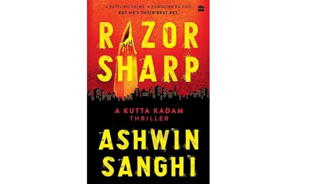 Razor Sharp by Ashwin Sanghi 